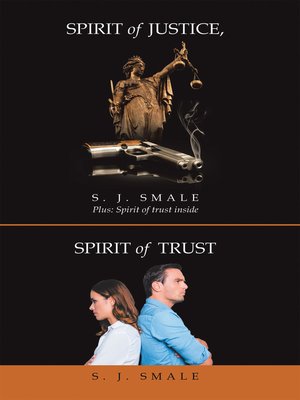 cover image of Spirit of Justice, Spirit of Trust